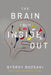 The Brain from Inside Out by Gyorgy Buzsaki