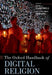 The Oxford Handbook of Digital Religion by Heidi A. Campbell