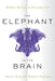 The Elephant in the Brain by Kevin Simler
