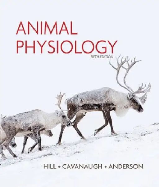 Animal Physiology by Richard Hill