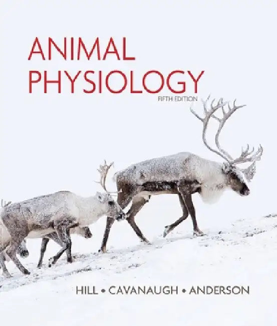 Animal Physiology by Richard Hill
