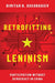 Retrofitting Leninism: Participation without Democracy in China by Dimitar Gueorguiev