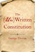 The (Un)Written Constitution by George Thomas
