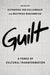 Guilt: A Force of Cultural Transformation by Katharina Von Kellenbach, Matthias Buschmeier