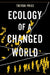 Ecology of a Changed World by Trevor Price