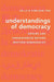Understandings of Democracy: Origins and Consequences Beyond Western Democracies by Jie Lu