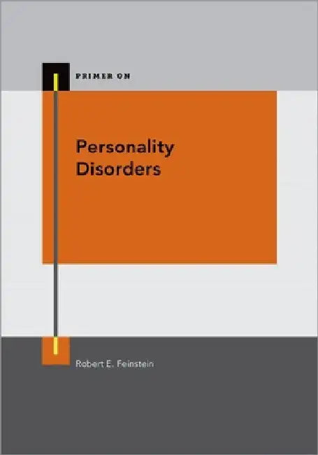 Personality Disorders by Robert Feinstein