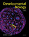Developmental Biology by Michael Barresi, Scott Gilbert