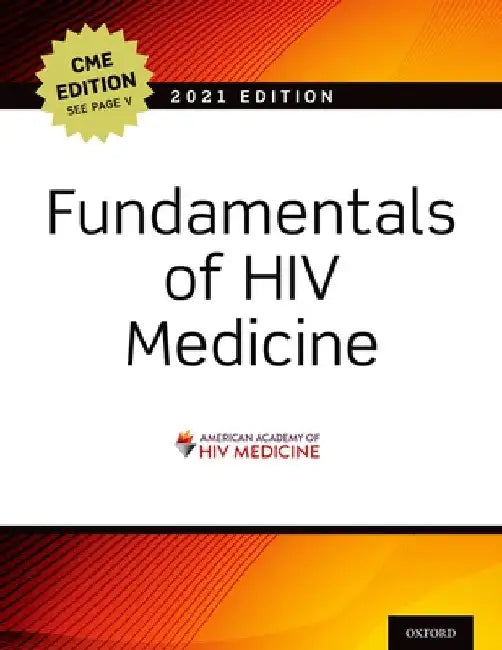 Fundamentals of HIV Medicine 2021: Cme Edition by W. David Hardy