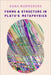 Forms and Structure in Plato's Metaphysics by Anna Marmodoro