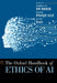 Oxford Handbook of Ethics of AI by Markus Dubber