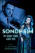 Sondheim in Our Time and His by W. Anthony Sheppard