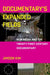 Documentary's Expanded Fields: New Media and the Twenty-First-Century Documentary by Jihoon Kim