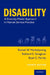 Disability: A Diversity Model Approach in Human Service Practice by Romel W. Mackelprang