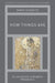 How Things Are: An Introduction to Buddhist Metaphysics by Mark Siderits