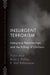Insurgent Terrorism: Intergroup Relationships and the Killing of Civilians by Victor Asal
