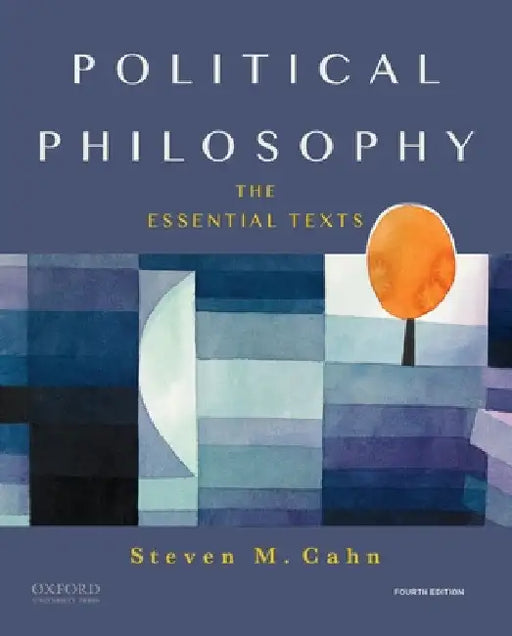 Political Philosophy by Steven M. Cahn