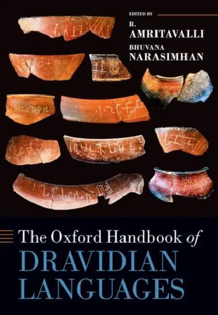 The Oxford Handbook of Dravidian Languages by R. Amritavalli, Bhuvana Narasimhan