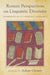 Roman Perspectives on Linguistic Diversity: Guardians of a Changing Language by Adam Gitner