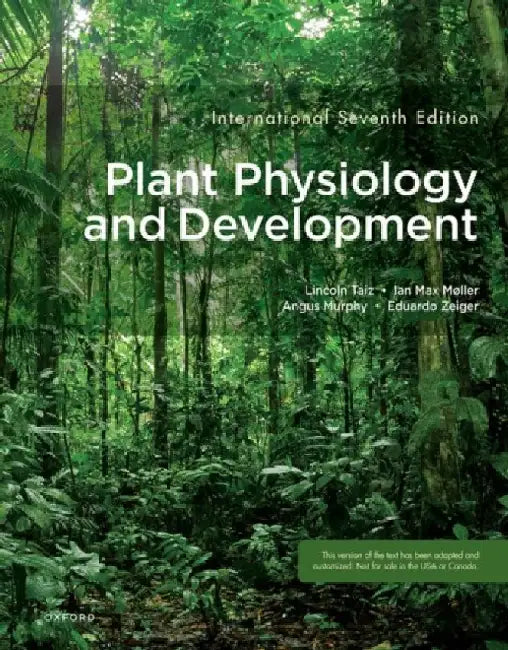 Plant Physiology and Development by Lincoln Taiz