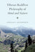 Tibetan Buddhist Philosophy of Mind and Nature by Douglas S. Duckworth