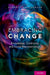 Embracing Change: Knowledge, Continuity, and Social Representations by Alberta Contarello