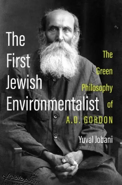 The First Jewish Environmentalist by Jobani