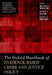 The Oxford Handbook of Evidence-Based Crime and Justice Policy by Brandon C. Welsh