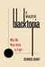 A Realistic Blacktopia: Why We Must Unite to Fight by Derrick Darby