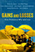 Gains and Losses: How Protestors Win and Lose by James M. Jasper, Luke Elliott-Negri, Isaac Jabola-Carolus