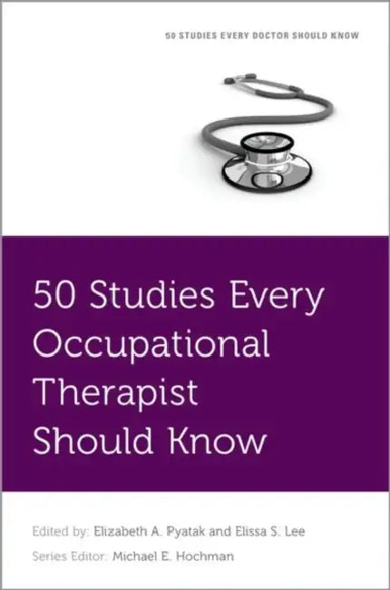 50 Studies Every Occupational Therapist Should Know by Elissa Lee