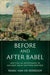 Before and After Babel: Writing as Resistance in Ancient Near Eastern Empires by Marc Van de Mieroop
