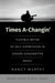 Times A-Changin': Flexible Meter as Self-Expression in Singer-Songwriter Music by Nancy Murphy