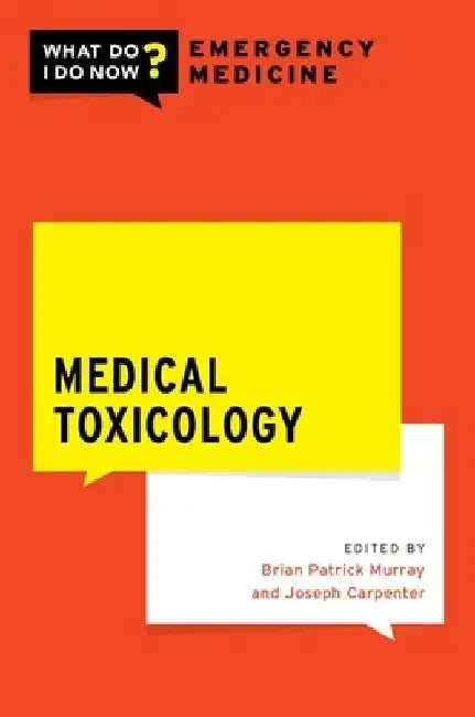Medical Toxicology by B. Patrick Murray