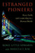 Estranged Pioneers: Race, Faith, and Leadership in a Diverse World by Korie Little Edwards, Rebecca Y. Kim