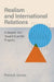 Realism and International Relations: A Graphic Turn Toward Scientific Progress by Patrick James