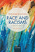 Race and Racisms: A Critical Approach: Brief Third Edition by Tanya Golash-Boza