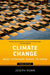 Climate Change: What Everyone Needs to Know by Joseph Romm