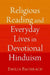 Religious Reading and Everyday Lives in Devotional Hinduism by Emilia Bachrach