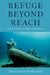 Refuge Beyond Reach: How Rich Democracies Repel Asylum Seekers by Fitzgerald, David Scott