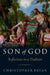 Son of God: Reflections on a Tradition by Christopher Bryan