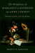 The Metaphysics of Margaret Cavendish and Anne Conway: Monism, Vitalism, and Self-Motion by Marcy P. Lascano