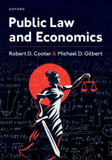 Public Law and Economics by Robert Cooter, Michael Gilbert