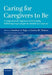 Caring for Caregivers to Be: A Comprehensive Approach to Developing Well-Being Programs for the Health Care Learner by Jonathan Ripp, Larissa R. Thomas, Dennis S. Charney