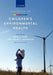 Textbook of Childrens Environmental Health Second Edition by Etzel