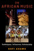 On African Music by Kofi Agawu