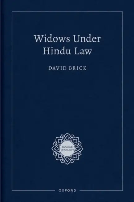 Widows Under Hindu Law by David Brick