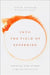 Into the Field of Suffering: Finding the Other Side of Burnout by David Schenck, Scott Neely