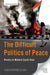The Difficult Politics of Peace: Rivalry in Modern South Asia by Christopher Clary