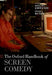 The Oxford Handbook of Screen Comedy by Peter C. Kunze